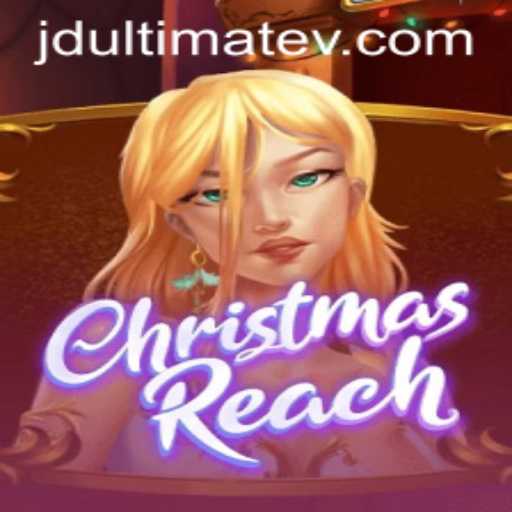 ChristmasReach: The Ultimate Holiday Gaming Experience with JDULTIMATE