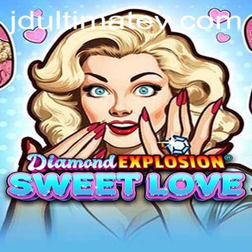 Dive into the World of DiamondExplosionSweetLove: The Ultimate Gaming Experience