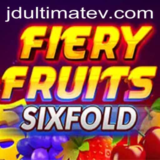 FieryFruitsSixFold: A Vibrant Gaming Experience with JDULTIMATE