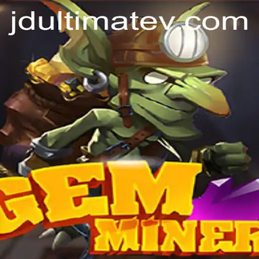 Discover and Master GemMiner: The Latest Craze in Gaming with JDULTIMATE