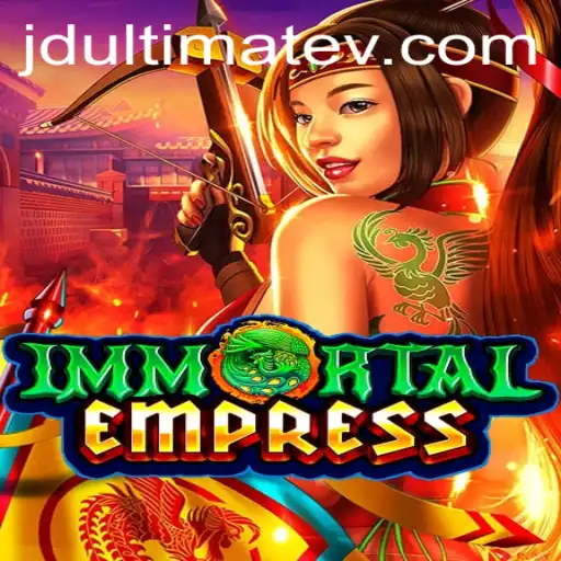 ImmortalEmpress: A Deep Dive into the Enchanting World of JDULTIMATE