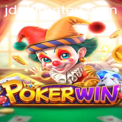Master the Game of POKERWIN with JDULTIMATE: A Comprehensive Guide