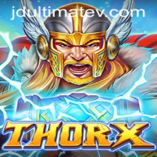 ThorX: The Ultimate JDULTIMATE Gaming Experience